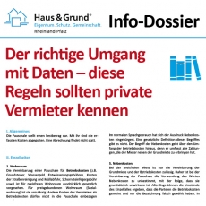 Info-Dossier: Der richtige Umgang mit Daten – diese Regeln sollten private Vermieter kennen (inklusive Mustern zur Mieterselbstauskunft und zur Datenschutzerklärung)